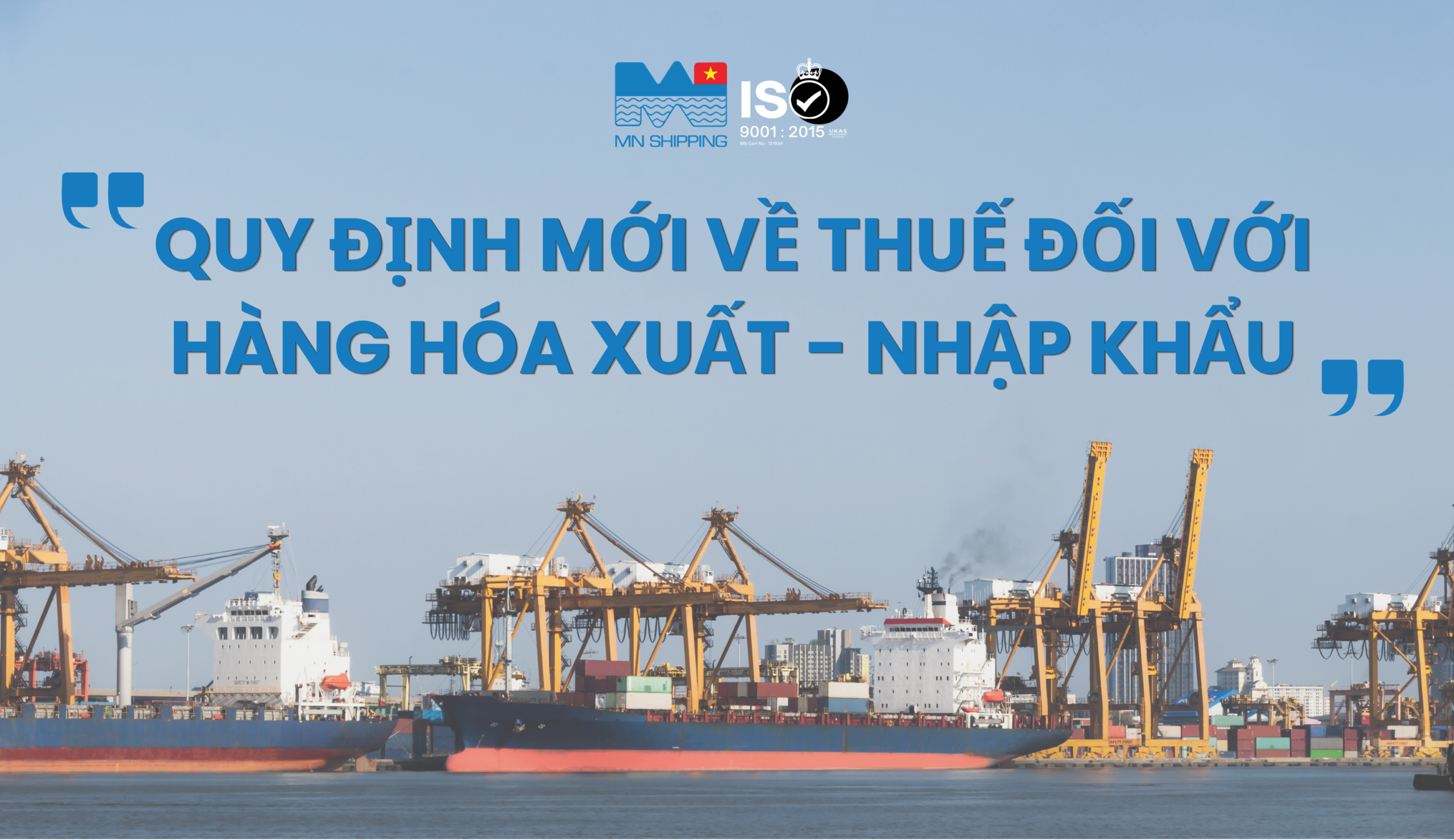 Quy định mới về thuế đối với hàng hóa xuất nhập khẩu theo Thông tư 862026TT-BTC