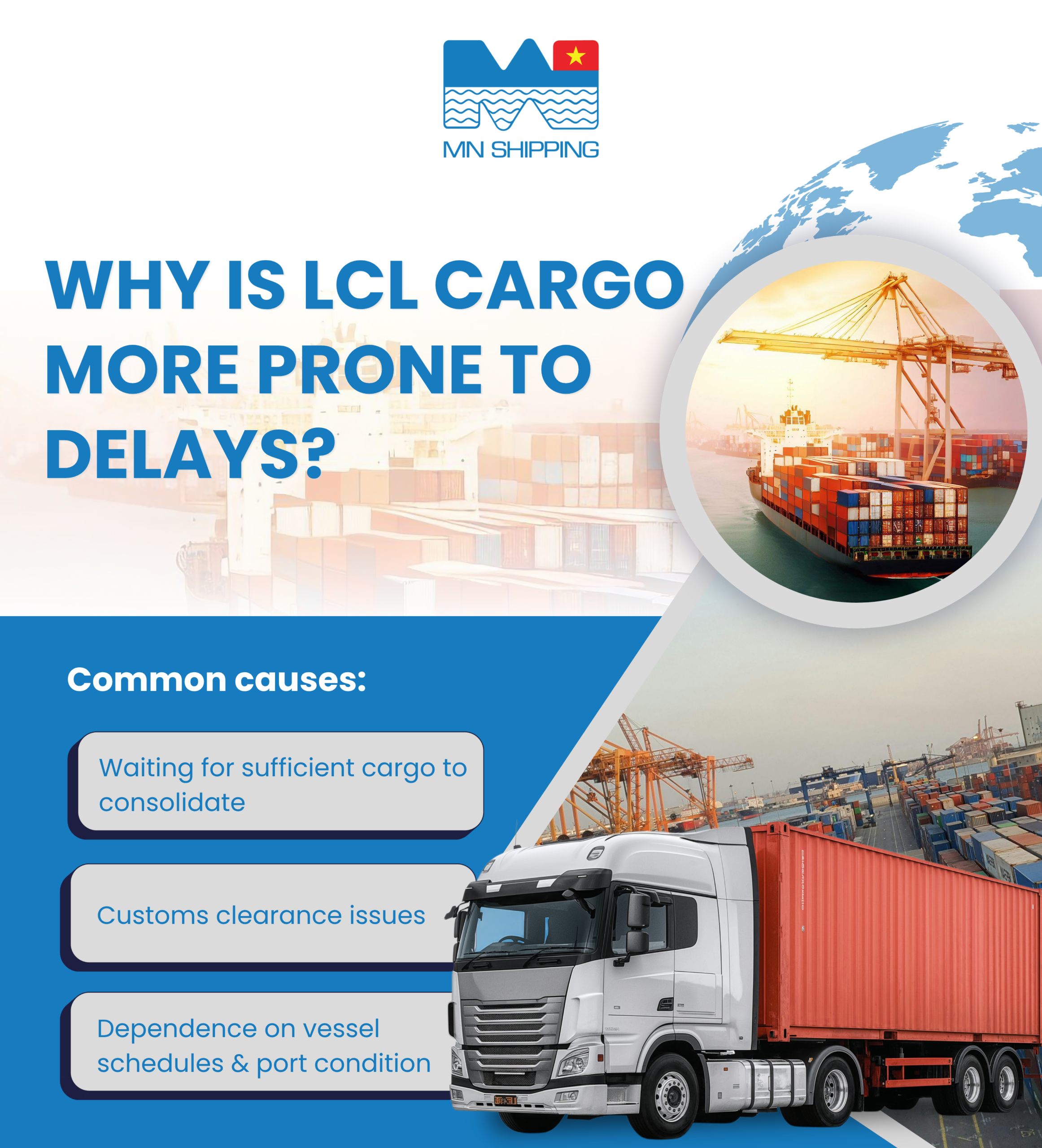 Vì sao hàng LCL dễ phát sinh delay?